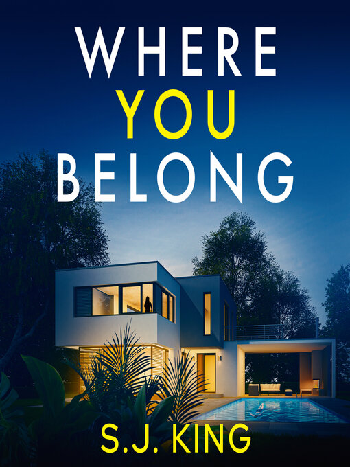 Title details for Where You Belong by S.J. King - Wait list